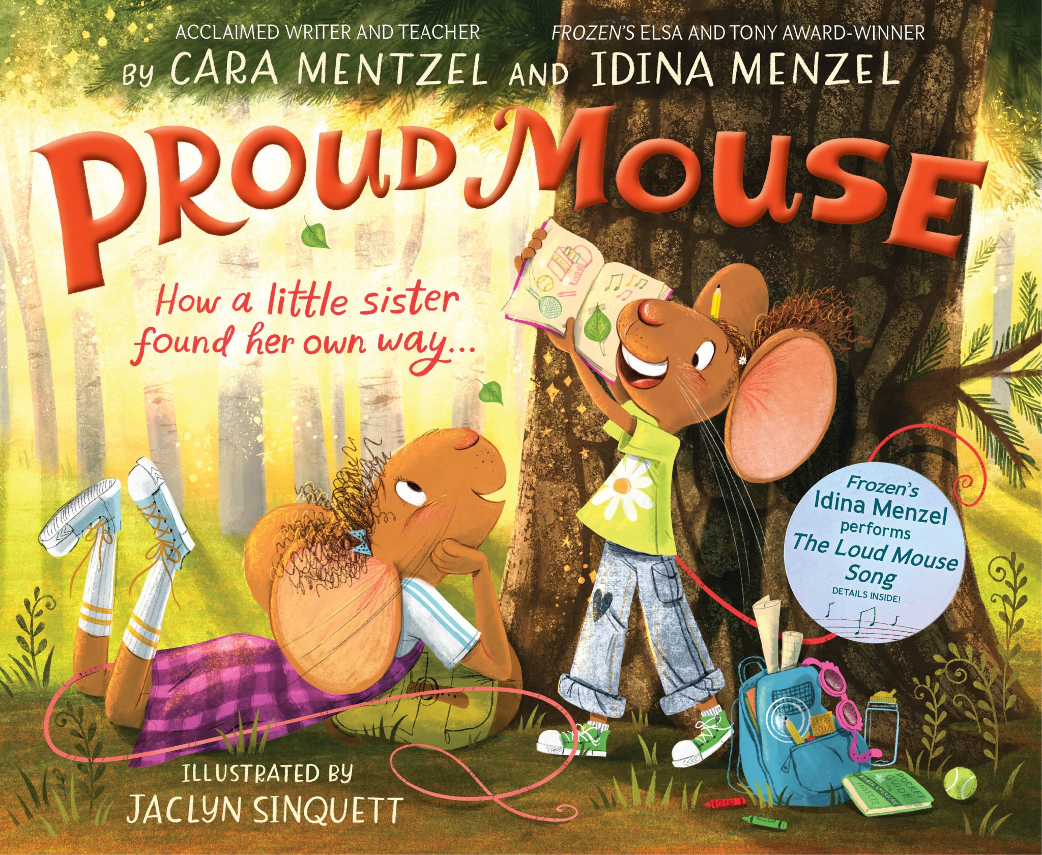 Proud Mouse Authors Idina Menzel and Cara Mentzel