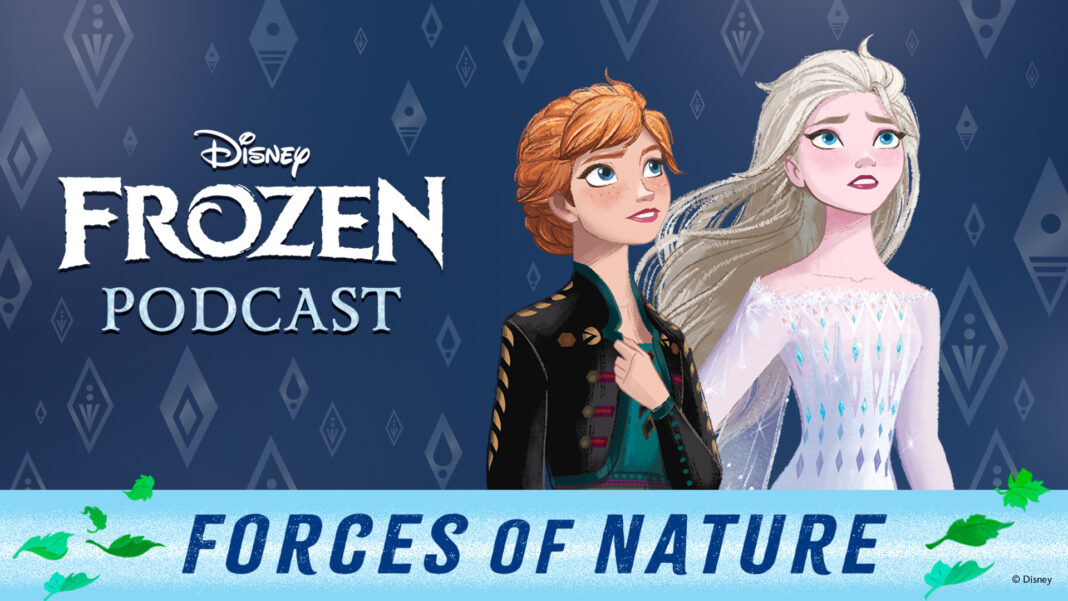 New Disney ‘Frozen’ Podcast: Forces of Nature Narrated by ABC's Own Ginger Zee Listen to the First Two Episodes Now